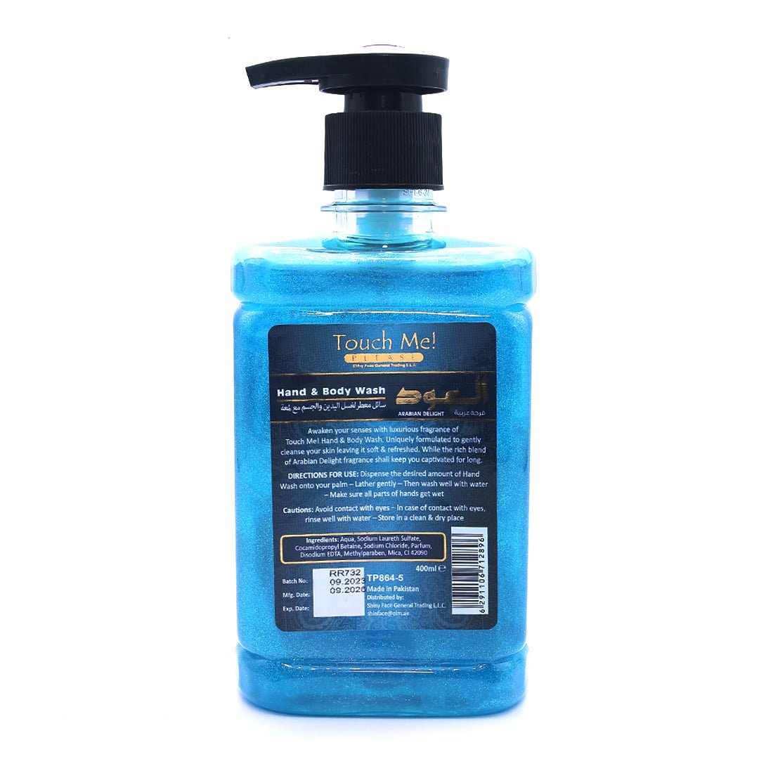 TOUCH ME PLEASE HAND & BODY WASH (ARABIAN DELIGHT) - 400 ml - Win Bachat