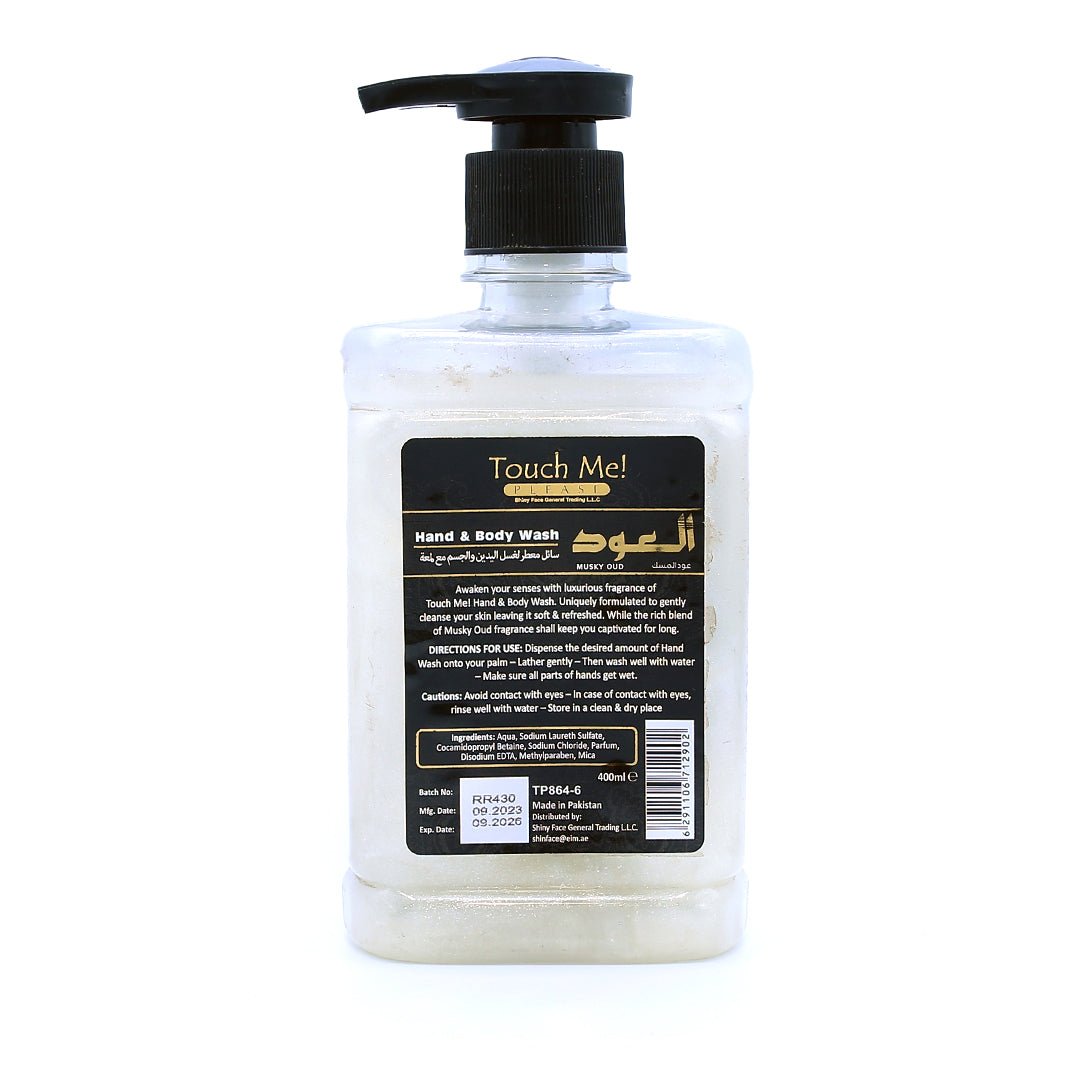 TOUCH ME PLEASE HAND & BODY WASH (MUSKY OUD) - 400 ml - Win Bachat